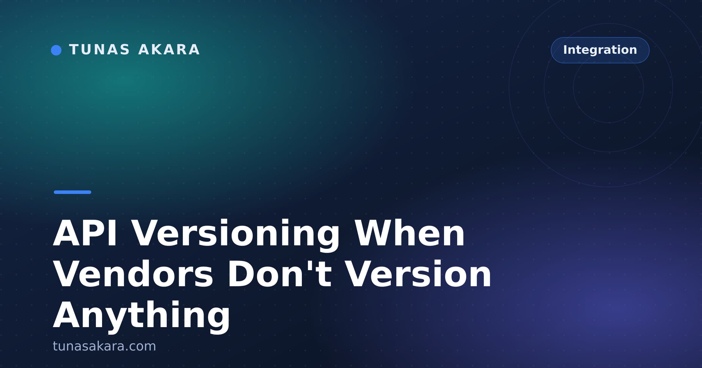 API Versioning When Vendors Don't Version Anything