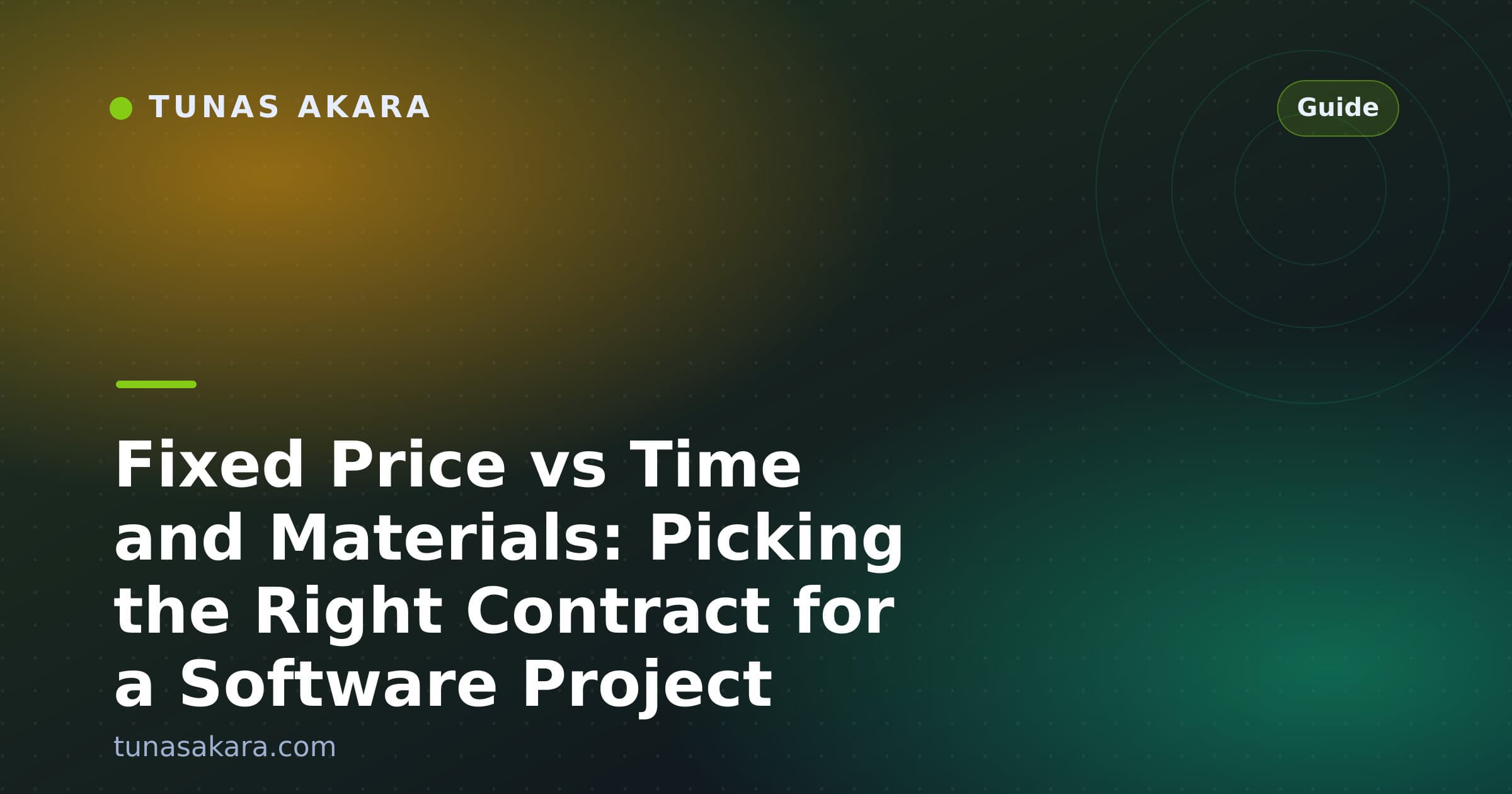 Fixed Price vs Time and Materials: Picking the Right Contract for a Software Project