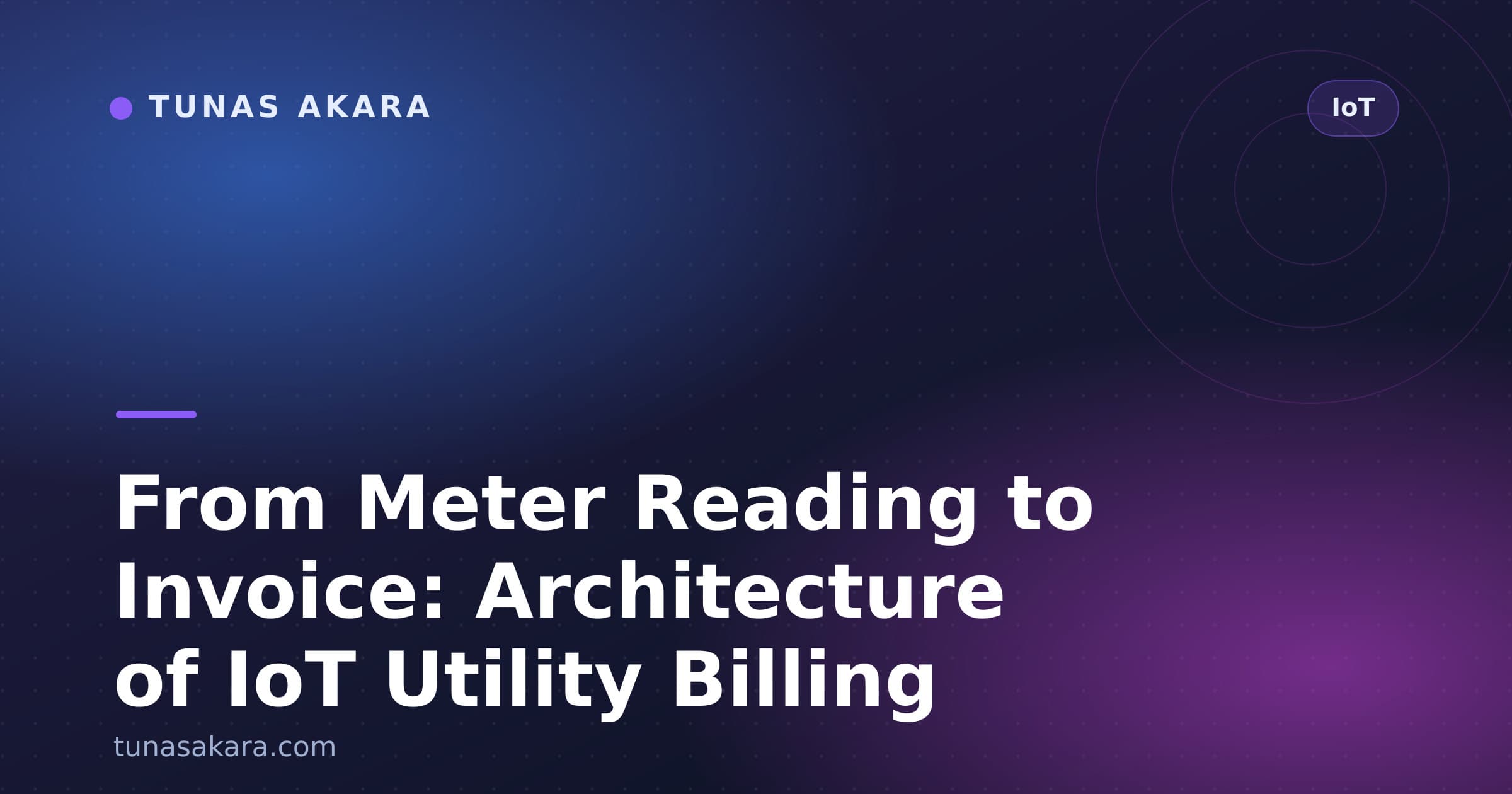 From Meter Reading to Invoice: Architecture of IoT Utility Billing