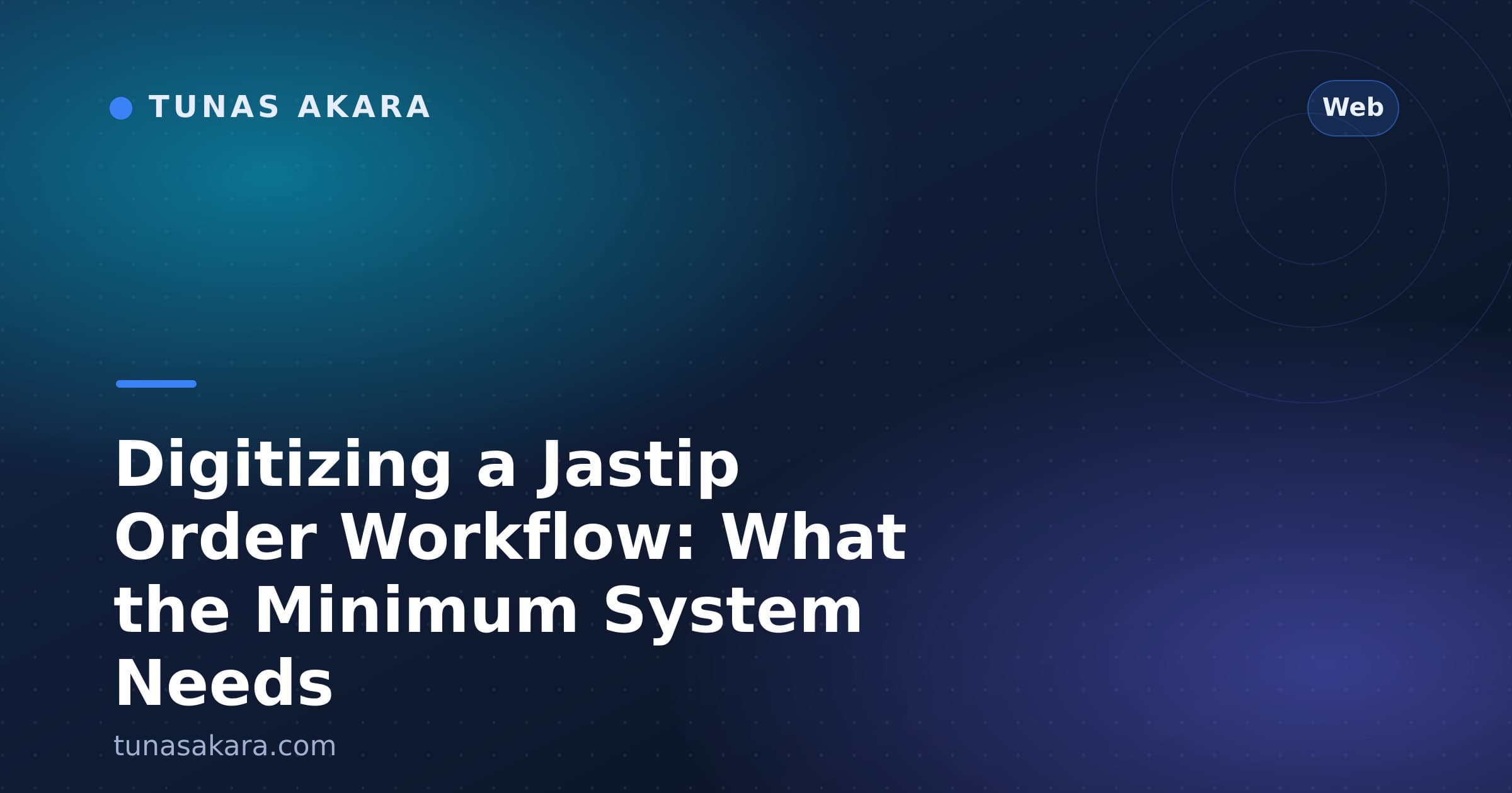 Digitizing a Jastip Order Workflow: What the Minimum System Needs