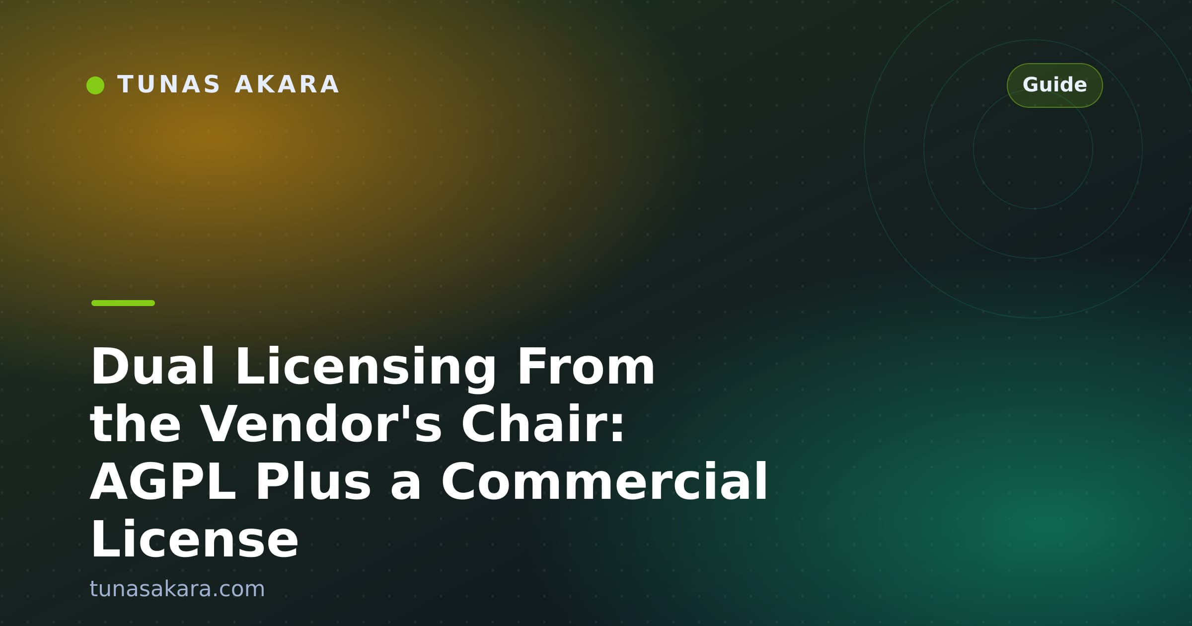 Dual Licensing From the Vendor's Chair: AGPL Plus a Commercial License