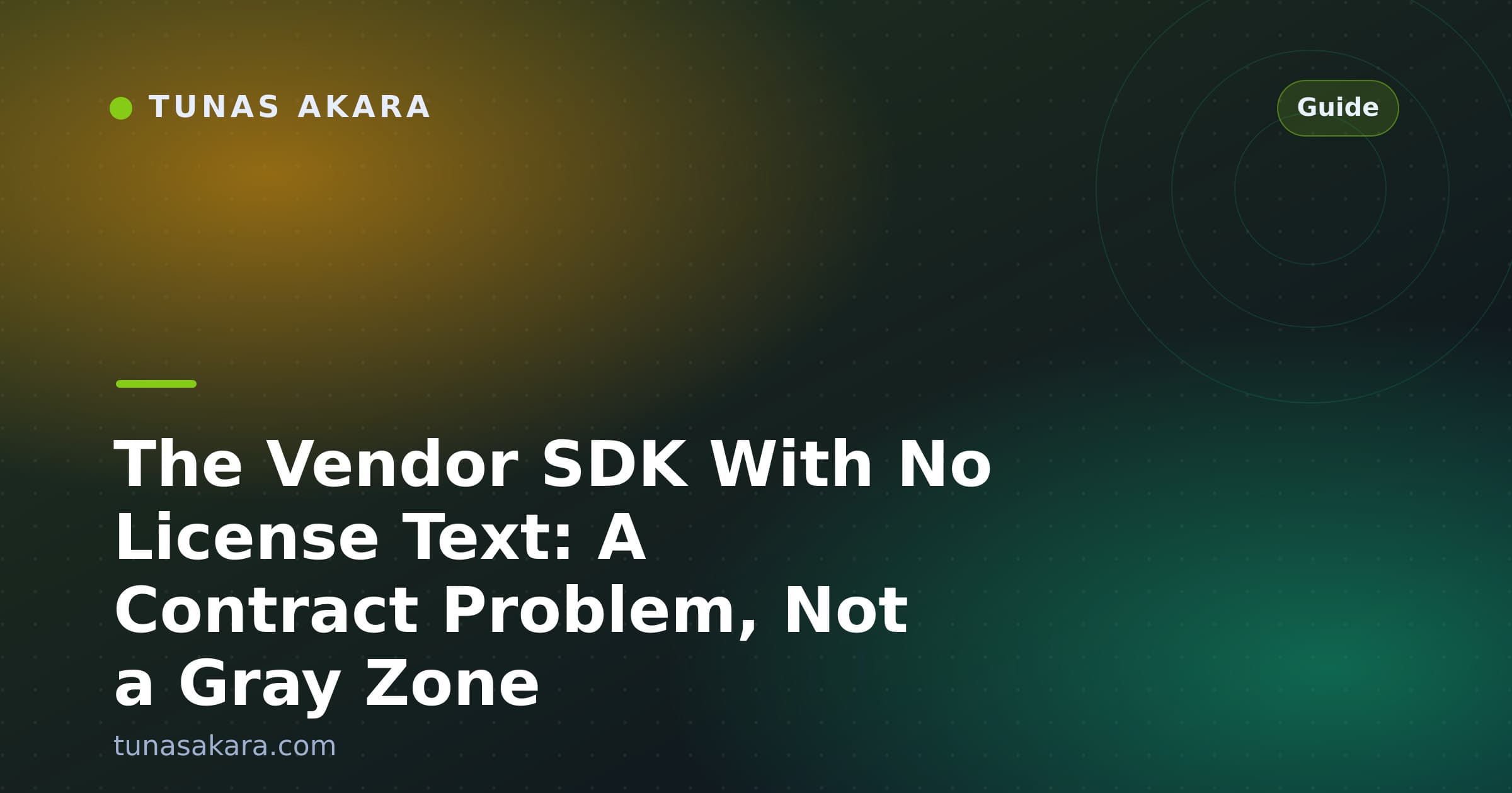 The Vendor SDK With No License Text: A Contract Problem, Not a Gray Zone