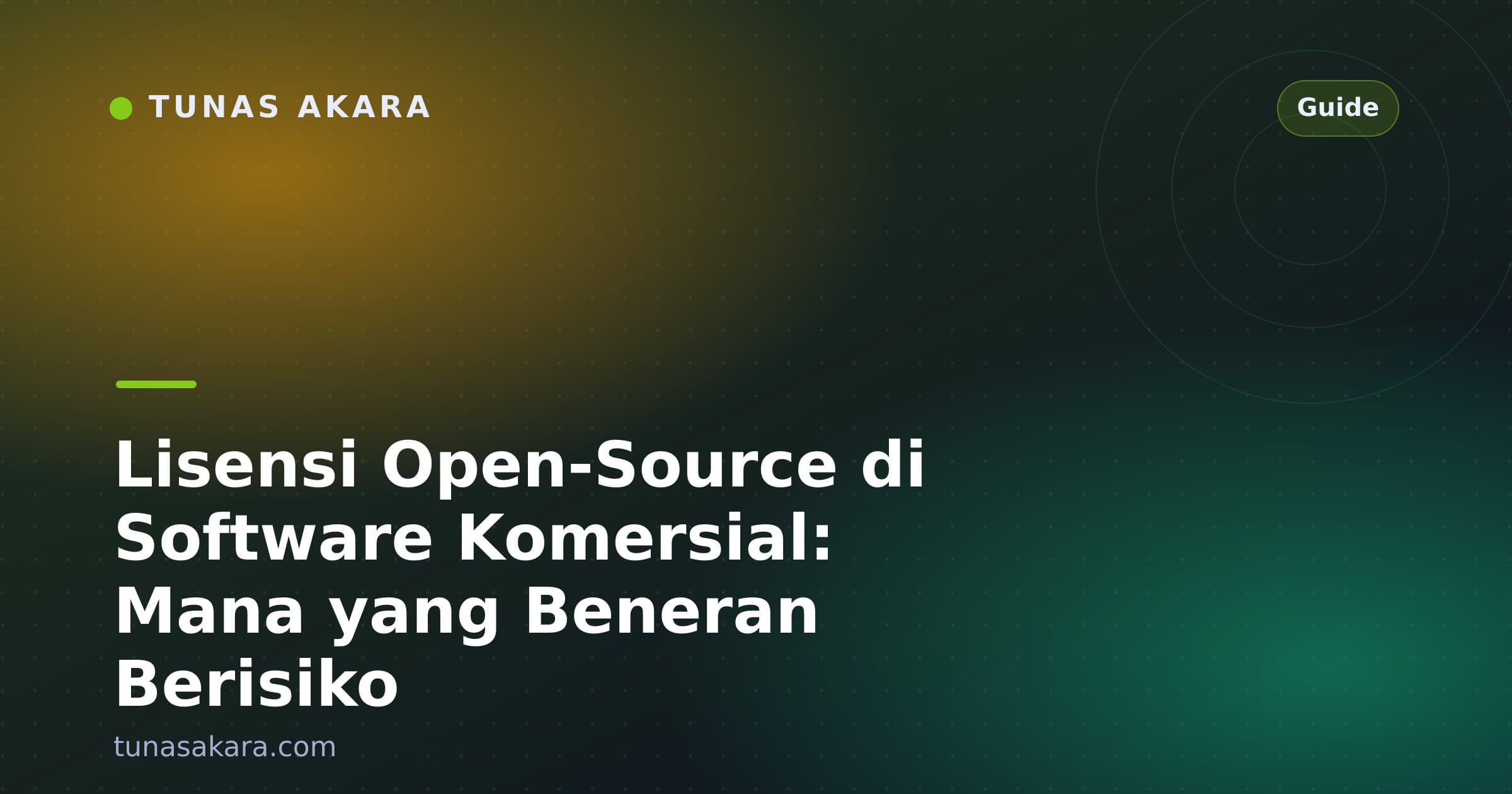 Lisensi Open-Source di Software Komersial: Mana yang Beneran Berisiko
