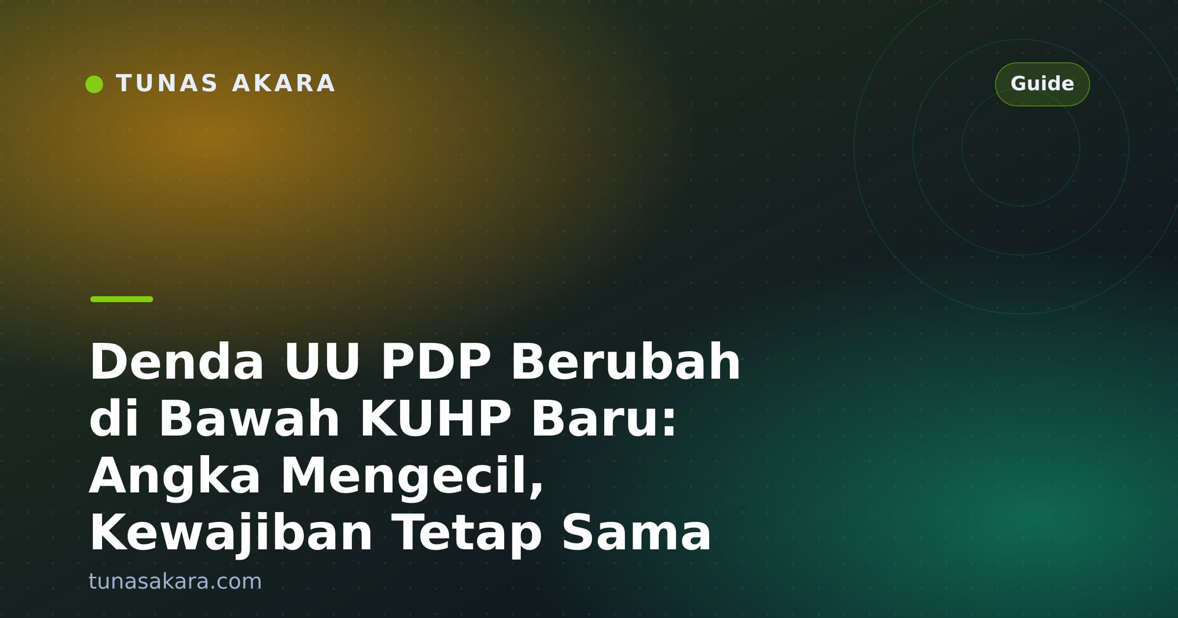 Denda UU PDP Berubah di Bawah KUHP Baru: Angka Mengecil, Kewajiban Tetap Sama