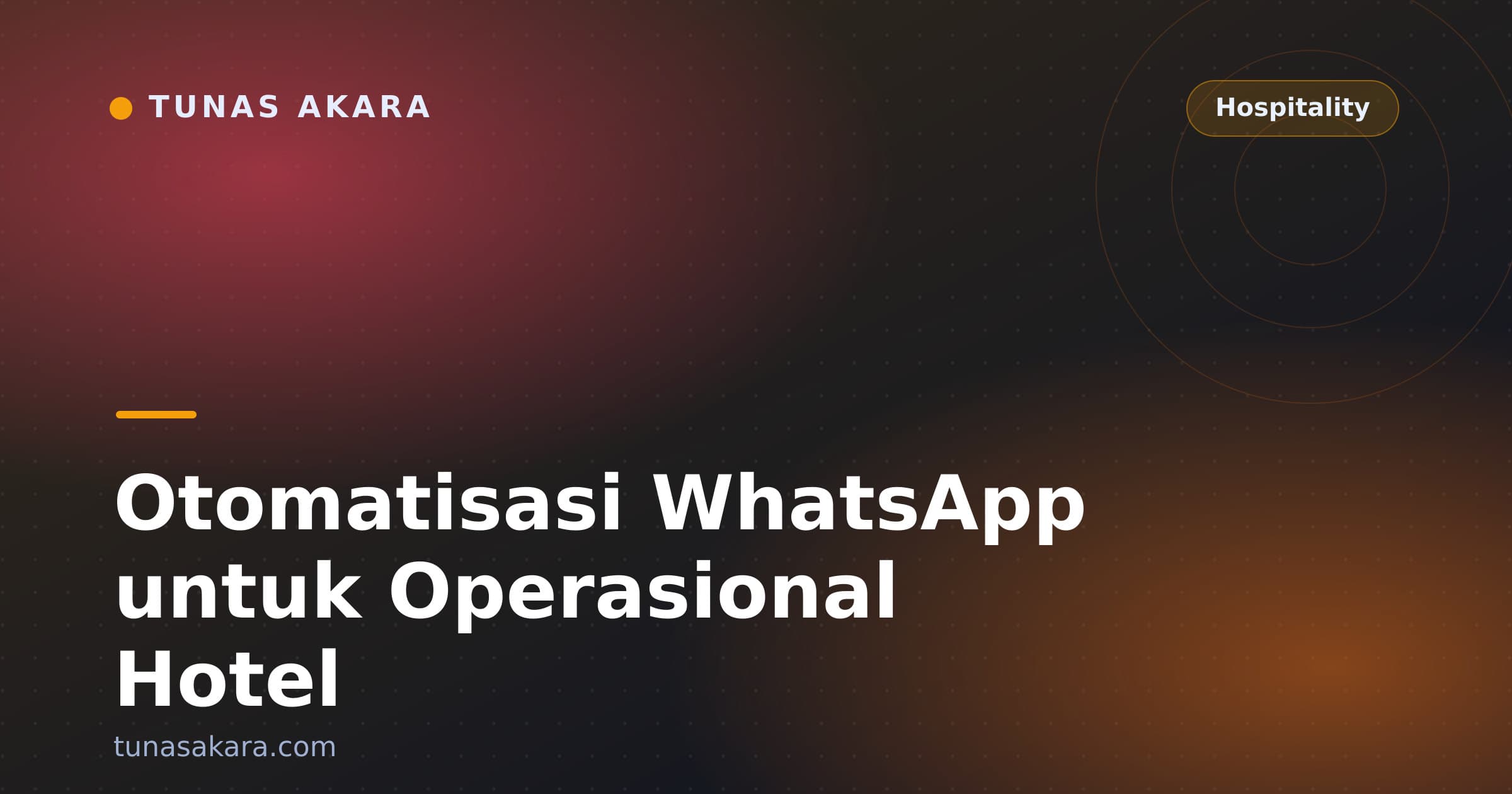 Otomatisasi WhatsApp untuk Operasional Hotel