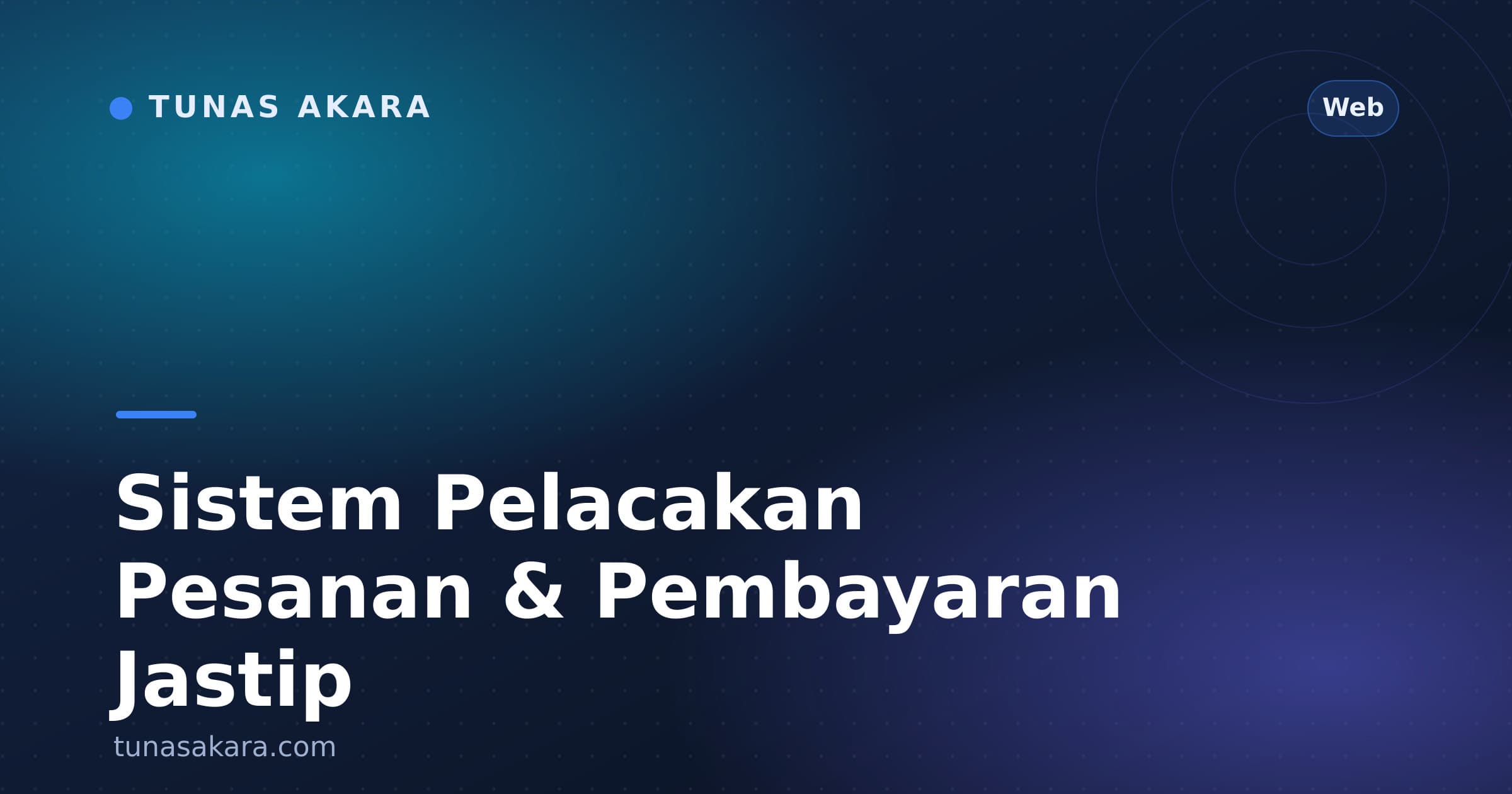 Sistem Pelacakan Pesanan & Pembayaran Jastip